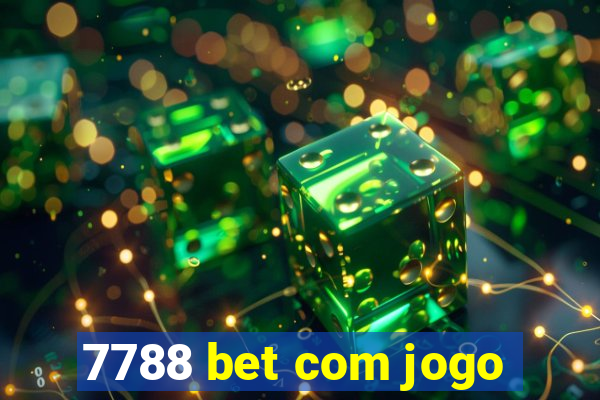 7788 bet com jogo